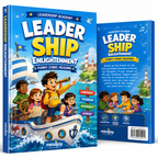 Leader Ship Life Principles *for Children — A Guide to Benefit a Lifetime*